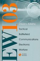 EW 103: Tactical Battlefield communications Electronic Warfare 1596933879 Book Cover