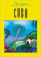 Cuba This Way 2884520872 Book Cover
