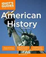 The Complete Idiot's Guide to American History 0028638506 Book Cover