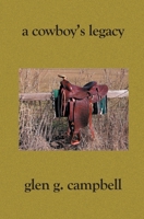A Cowboy's Legacy 1594573506 Book Cover