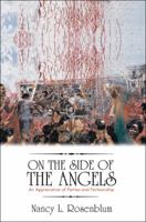 On the Side of the Angels: An Appreciation of Parties and Partisanship 0691148147 Book Cover