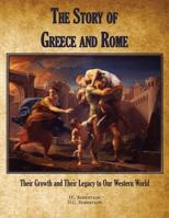 The Story of Greece and Rome 0997664738 Book Cover