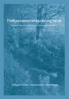 Fließgewässerrenaturierung heute: auf dem Weg zur Umsetzung der Wasserrahmenrichtlinie 3833449683 Book Cover