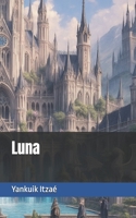 Luna B0FBRZWRK5 Book Cover