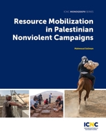 Resource Mobilization in Palestinian Nonviolent Campaigns 1943271828 Book Cover