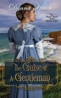 The Guise of a Gentleman 1601547013 Book Cover