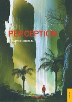 Perception (French Edition) 2355230056 Book Cover