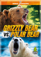 Grizzly Bear Vs. Polar Bear 1645195740 Book Cover