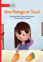 One Mango Or Two 1923429124 Book Cover
