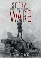 Social Wars: Monster der Gesellschaft 375043087X Book Cover