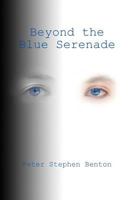 Beyond the Blue Serenade 1491017228 Book Cover