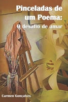 Pinceladas de um Poema: O Desafio de Amar B086Y5JZBH Book Cover
