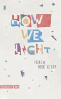 How We Light 0988228726 Book Cover