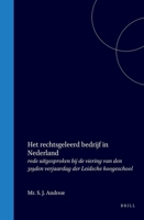Het rechtsgeleerd bedrijf in Nederland: rede uitgesproken bij de viering van den 319den verjaardag der Leidsche hoogeschool (Dutch Edition) 900456201X Book Cover