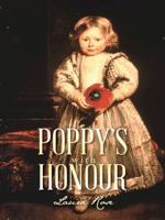 Poppy's with Honour 1496975936 Book Cover