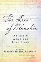 The Lees Of Menokin: An Early American Love Story 1439245967 Book Cover