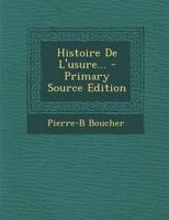 Histoire De L'usure... 1272340457 Book Cover