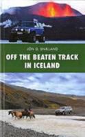 Off the Beaten Track in Iceland 2012 9979655879 Book Cover