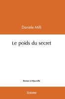 Le Poids du secret (French Edition) 2414435585 Book Cover