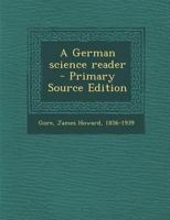 A German science reader 1178782913 Book Cover