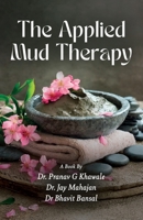 The Applied Mud Therapy 8119455762 Book Cover