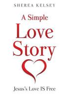 A Simple Love Story 1498477917 Book Cover