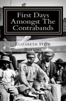 First Days Amongst the Contrabands 1015477003 Book Cover