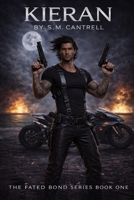 KIERAN (THE FATED BOND) B0GLZRFJKD Book Cover