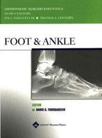 Foot and Ankle (Orthopaedic Surgery Essentials Series) 0781744377 Book Cover