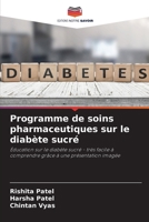 Programme de soins pharmaceutiques sur le diabète sucré (French Edition) 6206826937 Book Cover