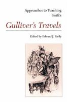 Approaches to Teaching Swift's Gulliver's Travels (Approaches to Teaching World Literature) 0873525124 Book Cover