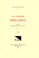CMM 72 Luca Marenzio (1553-1599), Opera Omnia, Edited by Bernhard Meier and Roland Jackson. Vol. IV the First and Second Books of Madrigals (1581, 158 1595511938 Book Cover