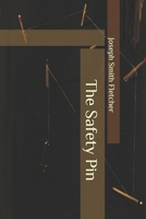 The Safety Pin 1974475271 Book Cover