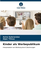 Kinder als Werbepublikum (German Edition) 6207141261 Book Cover