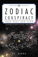 The Zodiac Conspiracy : Your Real Sun Sign 1465379312 Book Cover
