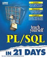 Teach Yourself Pl/SQL in 21 Days (Sams Teach Yourself) 0672311232 Book Cover