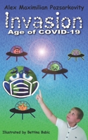 Invasion Age of COVID-19 B09FS2VTJG Book Cover