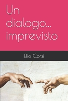 Un dialogo... imprevisto 1074135326 Book Cover