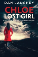 Chloe - Lost Girl 4867453153 Book Cover