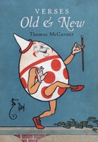 Verses Old and New 152556658X Book Cover
