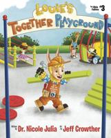 Louie's Together Playground 1733272720 Book Cover