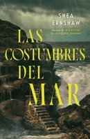 Las costumbres del mar (Spanish Edition) B0GZ4F9BSK Book Cover