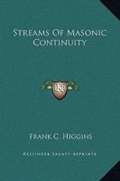 Streams Of Masonic Continuity 1425302742 Book Cover