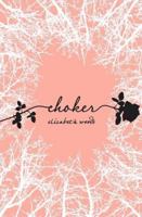 Choker 144241233X Book Cover