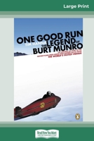 One Good Run (16pt Large Print Edition) 0369308182 Book Cover