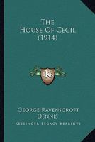 The House of Cecil 1140508210 Book Cover