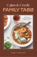 Cajun and Creole Family table B0GPKNRS2Y Book Cover