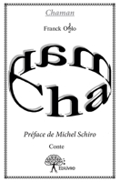 Chaman (French Edition) 2332674187 Book Cover