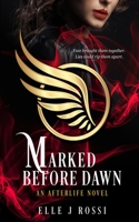 Marked Before Dawn 1795706600 Book Cover