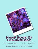 Hand Book Of Immunology: New School Series - I I - Updated 1544640927 Book Cover